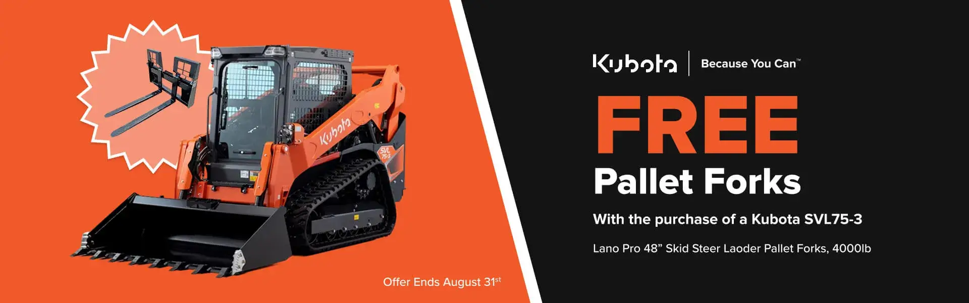 FREE Pallet Forks with a purchase of a SVL75-3