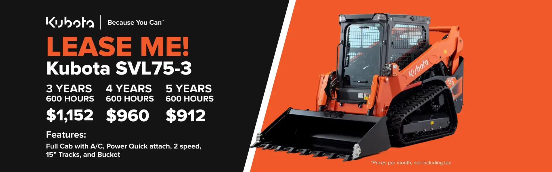 Kubota SVL75-3 Lease Special